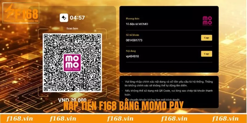 Hướng dẫn nạp tiền F168 bằng Momo Pay