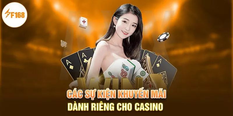 Các sự kiện khuyến mãi dành riêng cho casino 