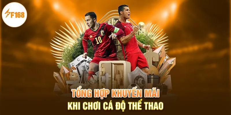 Tổng hợp khuyến mãi khi chơi cá độ thể thao